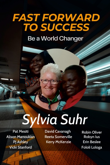 Fast Forward to Success. Be a World Changer