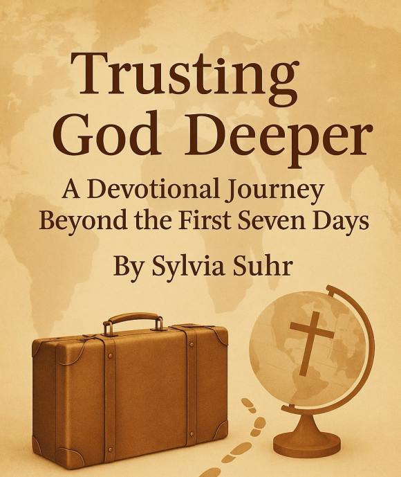 Trusting God Deeper Devotional